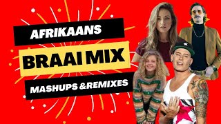 Lekker Braai Mix 2023  AFRIKAANS REMIXES EN MASHUPS [upl. by Shelagh]