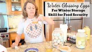 Water Glassing Eggs FOR WINTER STORAGE [upl. by Cassondra]