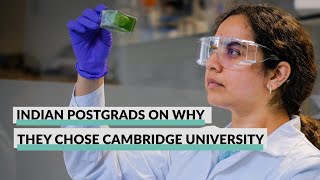 Indian postgrads on why they chose Cambridge University [upl. by Niahs420]