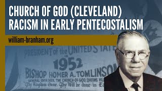 Church of God Cleveland  Racism in Early Pentecostalism [upl. by Refitsirhc]