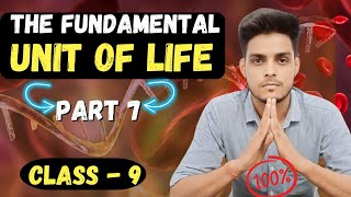 THE FUNDAMENTAL UNIT OF LIFE  CELL  PART 7  biology cell class9 SankalpTutorials [upl. by Houston]