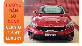 KIA CERATO 2020 I Hướng dẫn sử dụng CERATO 16 AT LUXURY 2020 nhiều tính năng [upl. by Lede619]