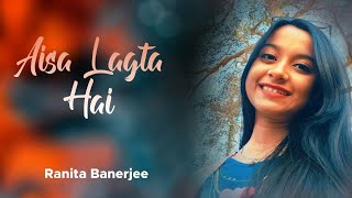 Aisa Lagta Hai  SaReGaMaPa Lil Champs  Ranita Banerjee [upl. by Okiek]