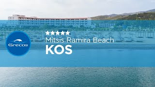 KOS  Mitsis Ramira Beach  GRECOS [upl. by Cralg]