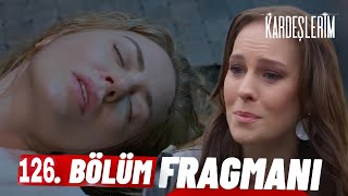 Kardeşlerim 126 Bölüm Fragmanı  Nebahat beni affet [upl. by Belford273]