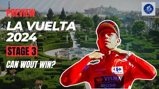 VUELTA A ESPAÑA 2024 Stage 3  Is It Time For Wout van Aert To Win The Stage PREVIEW [upl. by Elrahc340]