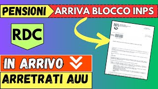 🔴 INPS ➜ IN ARRIVO BLOCCO PENSIONI  arretrati AUU su RDC e sblocco ADI [upl. by Neelak]