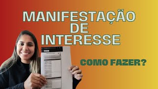 Como Fazer Sua Manifestação de Interesse [upl. by Cavuoto528]