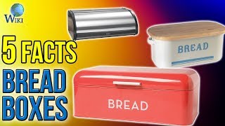 Bread Boxes 5 Fast Facts [upl. by Oal]