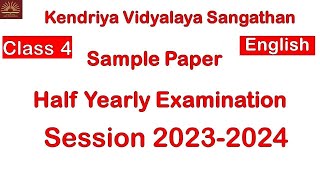 Half Yearly Exam Question Paper  Class4 English 2023 CBSE  NCERT [upl. by Ahseia]