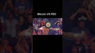 Bitcoin vs FED [upl. by Georg163]