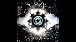 Gyze  Fascinating Violence HD [upl. by Skell]