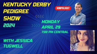 Unveiling The Elite Bloodlines Kentucky Derby Pedigree Show 2024 Featuring Jessica Tugwell [upl. by Emyaj283]