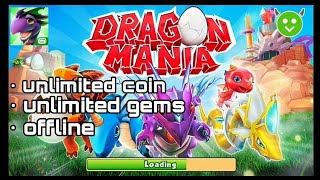 Dragon Mania Mod Apk 400 Uang yang tidak terbatas [upl. by Kipp]