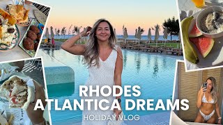 RHODES ATLANTICA DREAMS  HOLIDAY VLOG [upl. by Aynat]