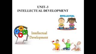 INTELLECTUAL DEVELOPMENT [upl. by Yggep]