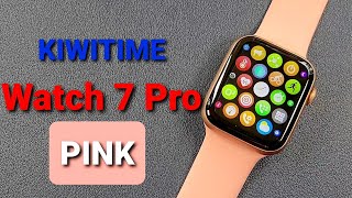 KIWITIME Watch 7 Pro IWO W37 PRO Smartwatch PINK Color Unbox amp Quick ViewAlways On Display [upl. by Donadee167]