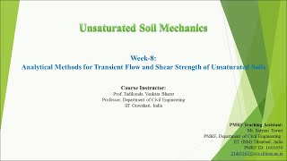 Week8 NPTEL Unsaturated Soil mechanics Tutorial Class  PMRF [upl. by Hsetirp]