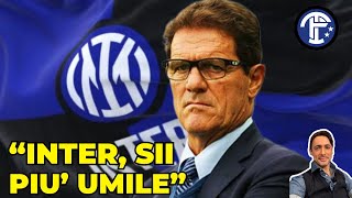 👉🏻 CAPELLO “consiglia” l’INTER [upl. by Monney423]