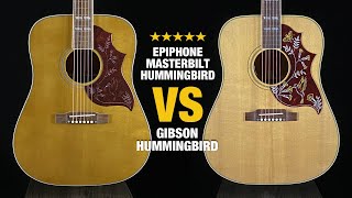 Epiphone Masterbilt Hummingbird VS Gibson Hummingbird [upl. by Lynea]