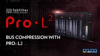 MMTV FabFilter ProL 2 Bus Compression  Eric Burgess [upl. by Ahsatin]