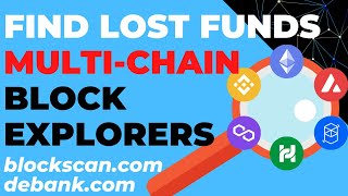 MultiChain Block Explorers Find Lost Funds Avoid Mistakes amp Scams Eth BSC FTM HECO Matic Avax [upl. by Silber778]