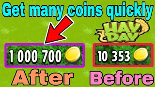 How to get 100000 coins very quickly in Hay Day  No Hack No mod apk  No cheat [upl. by Catt]