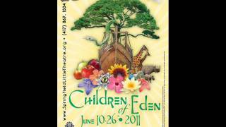 Childhoods End from Children of Eden [upl. by Zechariah371]