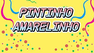 Marchinhas de carnaval INFANTILMeu pintinho amarelinho marchinhas [upl. by Tabina]