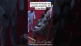 Covenant University was recently ranked No 73 in the World  Bishop David Oyedepo Shorts [upl. by Stew]