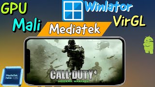 Call of duty 4 modern warfare en winlator 51 Development VirGL Mediatek helio g95 [upl. by Yecniuq]