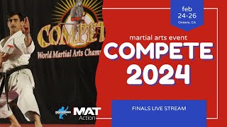 2024 Compete International Martial Arts Tournament  Finals Live Stream [upl. by Martelle383]