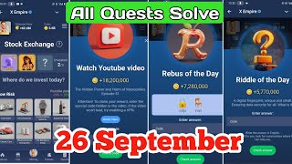 26 September All Quests Code X Empire  Xempire Youtube Code Today  RebusRiddle amp Investment Today [upl. by Mandler]