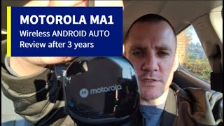 My 3Y review of Motorola MA1 wireless Android Auto in my Bolt EV [upl. by Ellennaj]