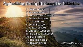 Ngaineilhing Haokip  Houbung Laa Collection [upl. by Nahgeem]