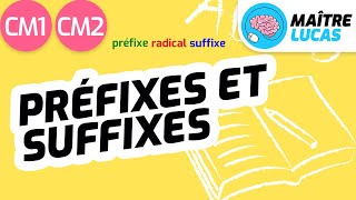 Préfixes et suffixes CM1  CM2  Cycle 3  Français  Lexique [upl. by Yelmene449]