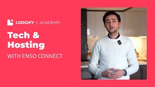 The Lodgify Academy Tech amp Hosting with Enso Connect [upl. by Lodi]