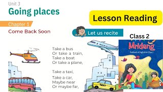 Class 2  Going places unit 3 chapter 1 Mridang NCERT English [upl. by Naul]