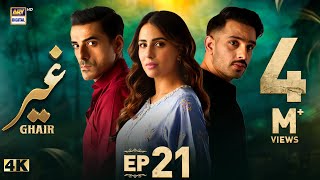 Ghair Episode 21  29 November 2024 English Subtitles Ushna Shah  Usama Khan  ARY Digital Drama [upl. by Kirenoj]