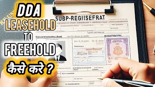 DDA Leasehold to Freehold Process freehold dda realestate hindi RKKVlogs [upl. by Leonelle60]