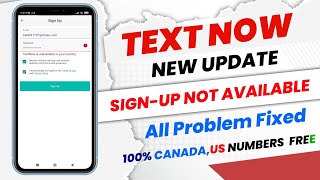 Text Now App Not Available Your Country Problems Fixed 2023 ll [upl. by Iverson498]