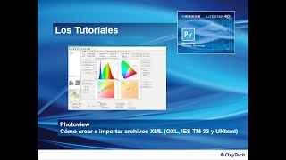 LITESTAR 4D Tutorial  Photoview  Cómo crear e importar archivos XML OXL IES TM33 y UNIxml [upl. by Esyle]