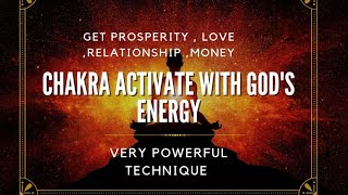 Chakra activate with GODS energy  very powerful technique [upl. by Eta818]