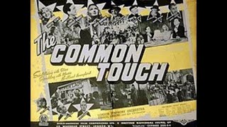 The Common Touch 1941 Geoffrey HibbertJoyce HowardHarry WelchmanGreta Gynt [upl. by Miki]