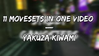 11 Movesets in One Video — Yakuza Kiwami Modded [upl. by Ahseym]