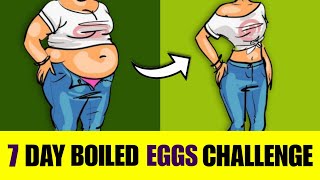 EGG DIET FOR WEIGHT LOSS How To Eat Boiled Eggs And Lose 10Kg In 7 Days [upl. by Tina]