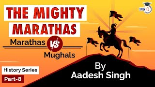 Maratha Empire History Full Timeline  Chatrapati Shivaji Maharaj vs Mughal Emperor Aurangzeb [upl. by Ehctav293]