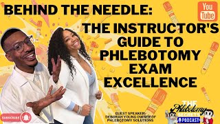 Behind The Needle The instructors guide to phlebotomy exam excellence [upl. by Naik]