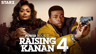 Power Book III Raising Kanan Season 4 Trailer  Release Date Updates [upl. by Xyla427]