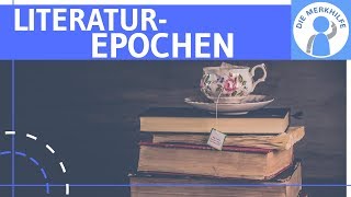 Literaturepochen im Überblick  Zusammenfassung der Literaturgeschichte  Deutsch Abitur [upl. by Powers784]